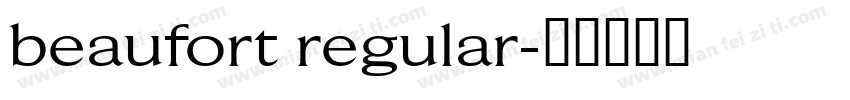 beaufort regular字体转换